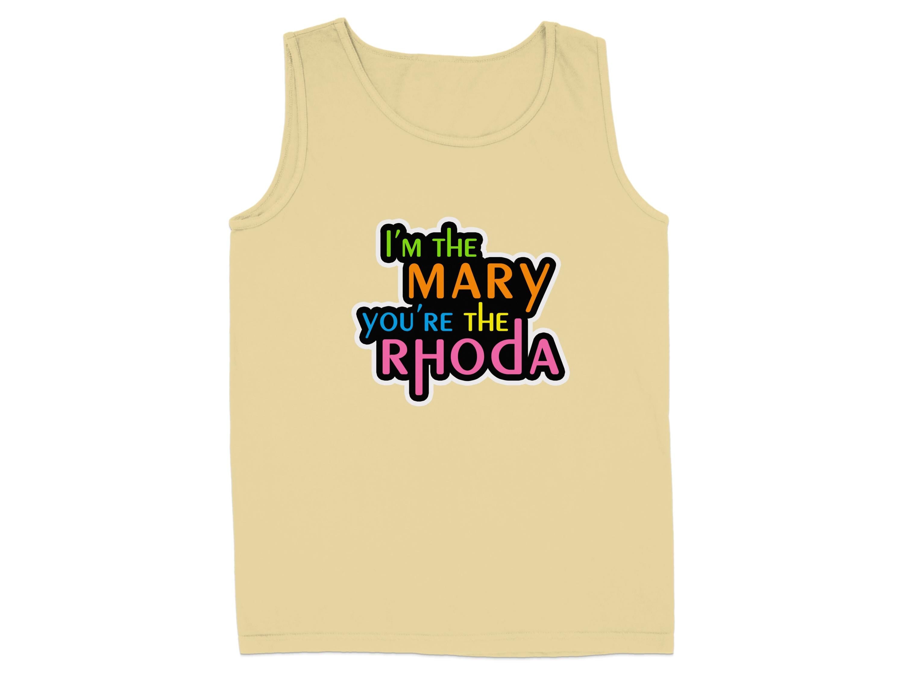 I'm The Mary You're The Rhoda Printed Tank Top product type