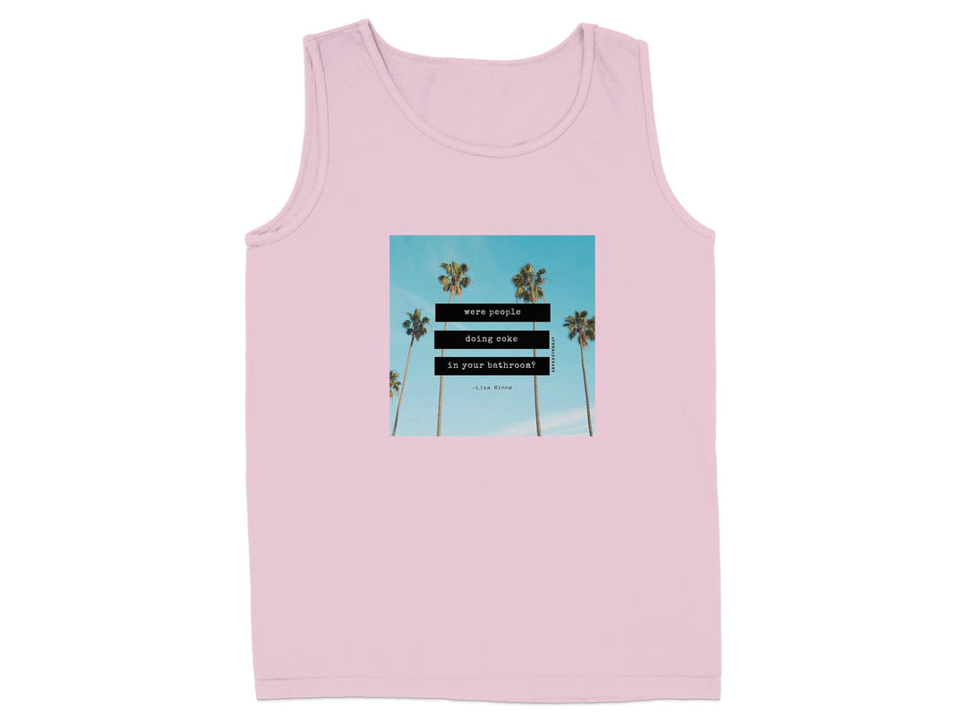 Were People Going Once Is Your Bathroom Tank Top