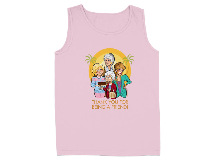 Thank You For Being A Friend Tank Top product