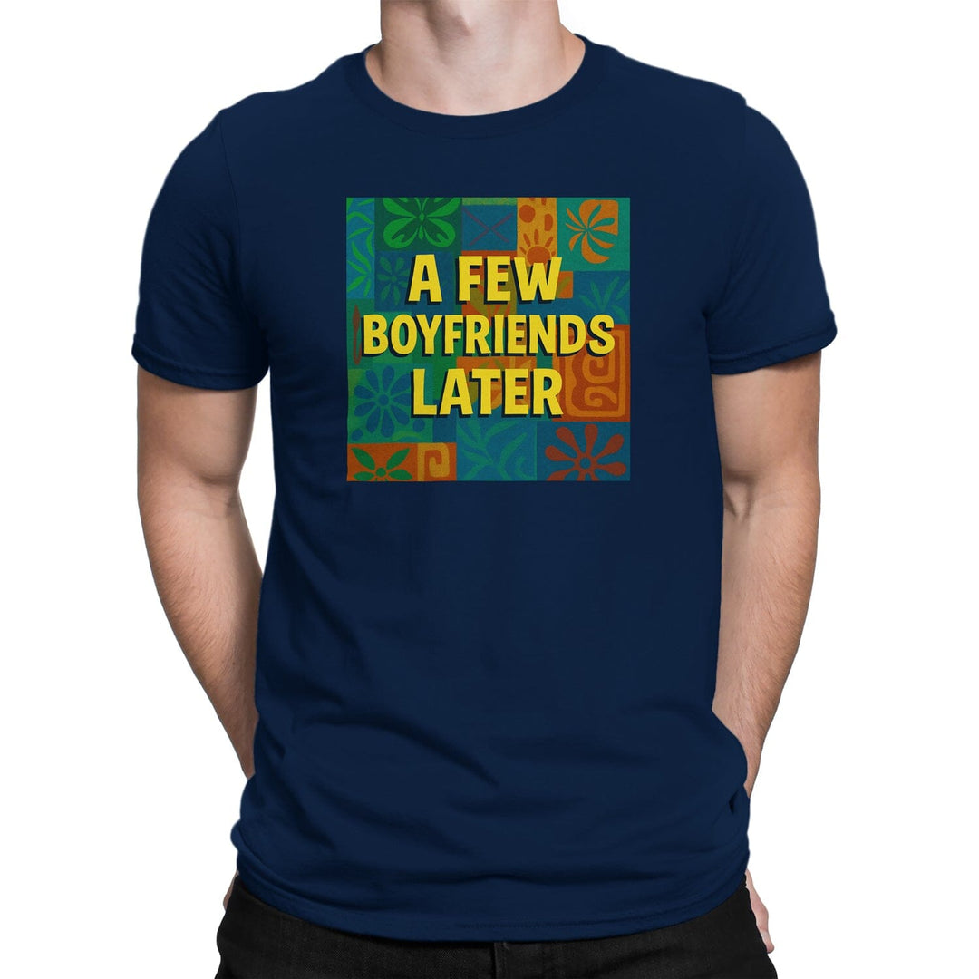 A Few Boyfriends later
