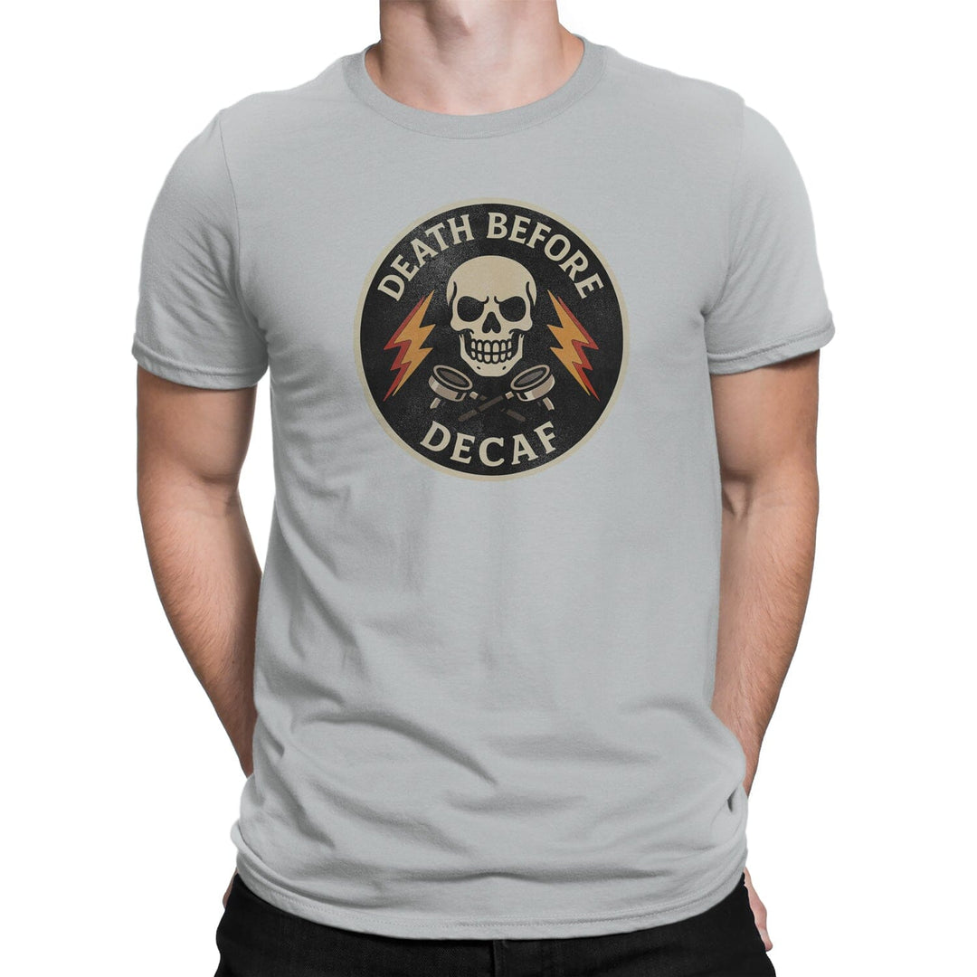 Death before Decaf