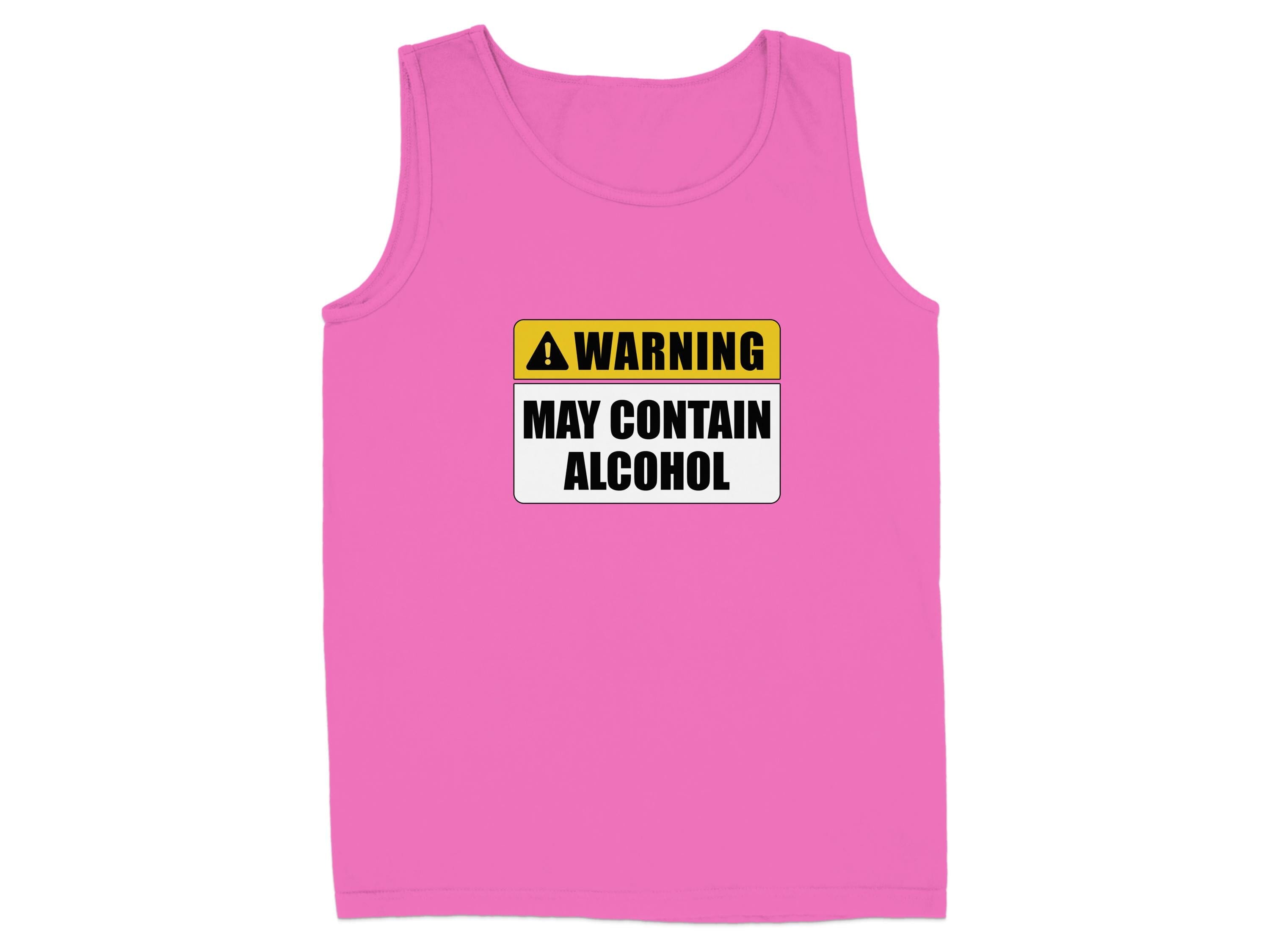 Warning May Contain Alcohol Pink Tank Top product