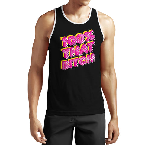 100% THAT BITCH • TANK