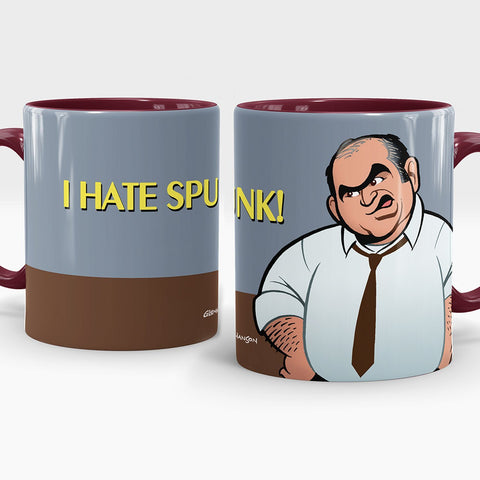 I hate spunk • MUG