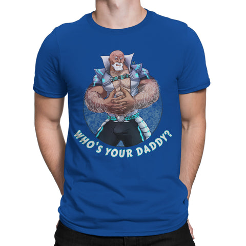 WHO IS YOUR DADDY? • TEE