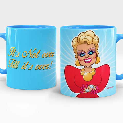 NOT OVER • MUG