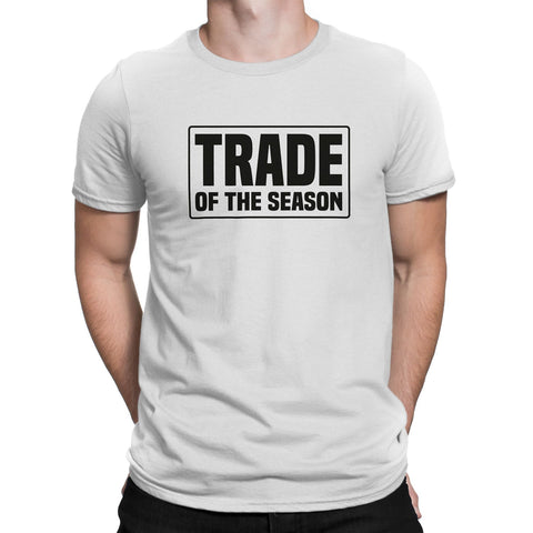 TRADE of the SEASON