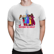 WHO RUNS THE WORLD? • TEE